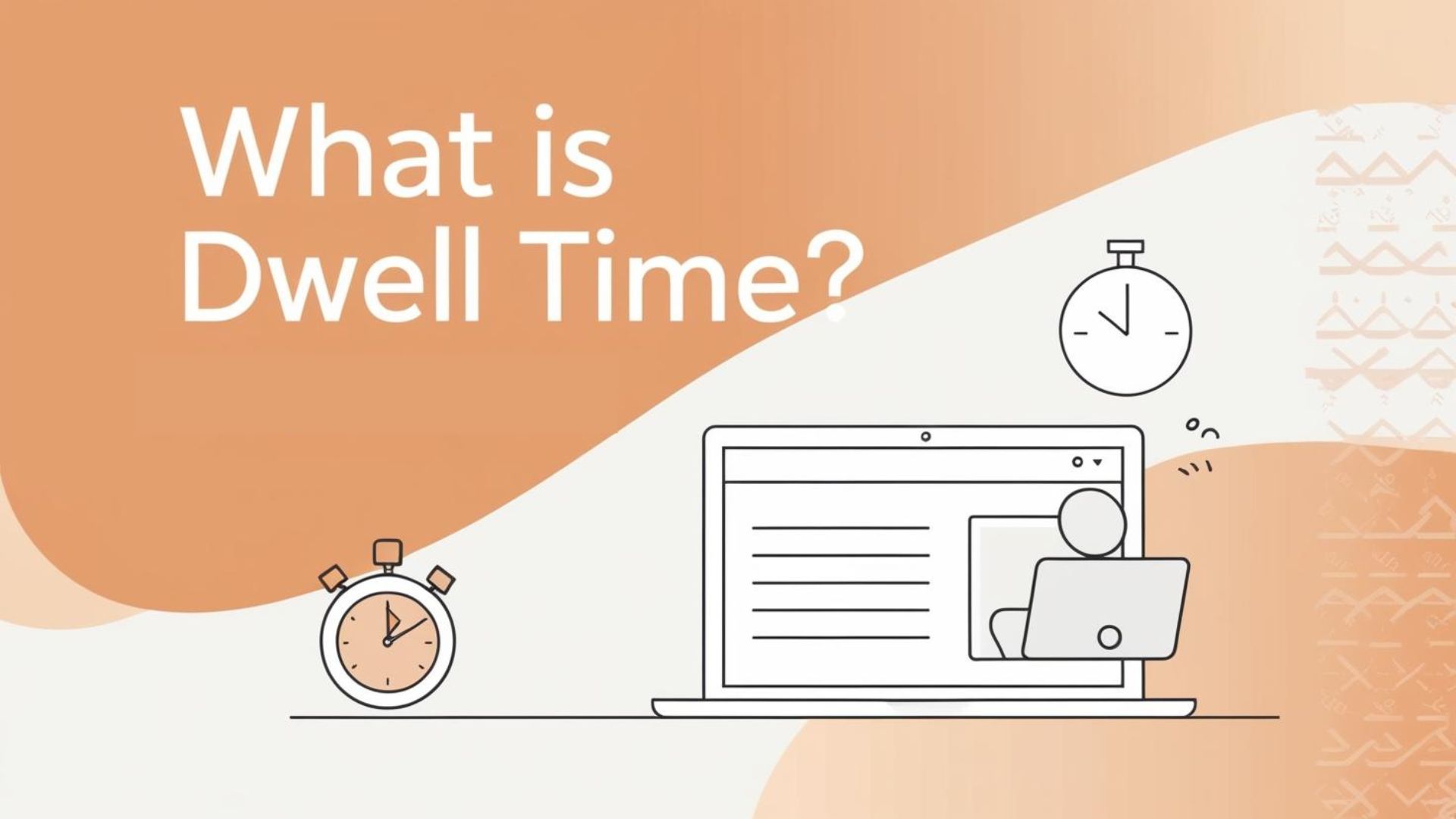 What is Dwell Time & How to Calculate Dwell Time Using AI