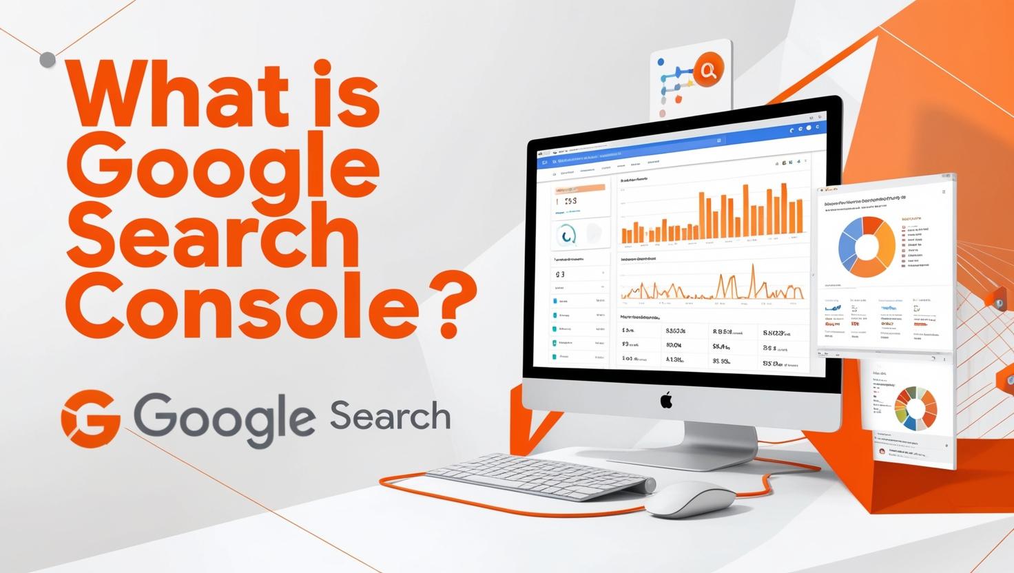 What is Google Search Console and How to Use It for SEO Insights