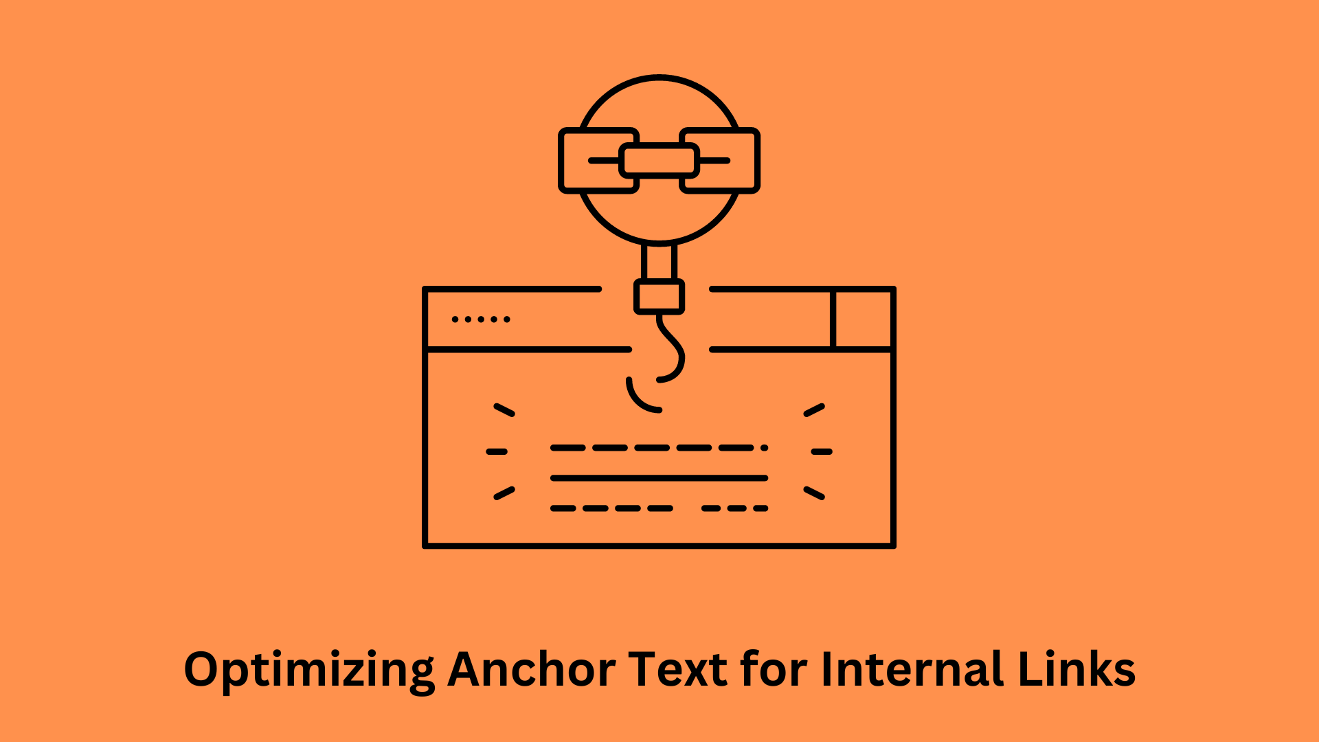 Optimizing Anchor Text for Internal Links