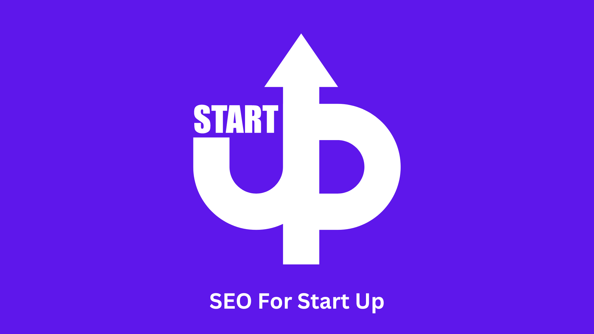 SEO for Startups: Building Online Presence