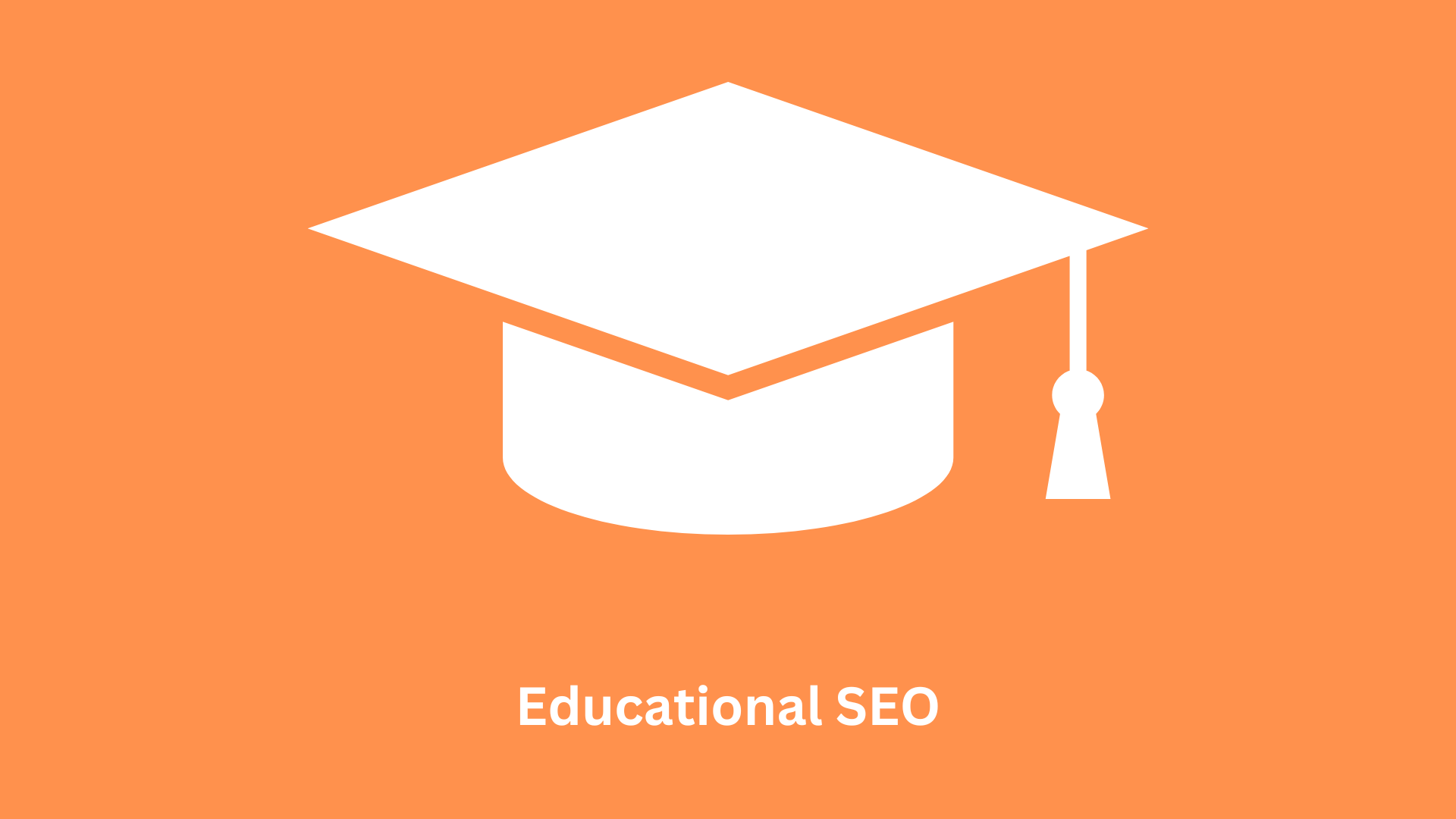 Educational SEO: Marketing for Schools & Colleges