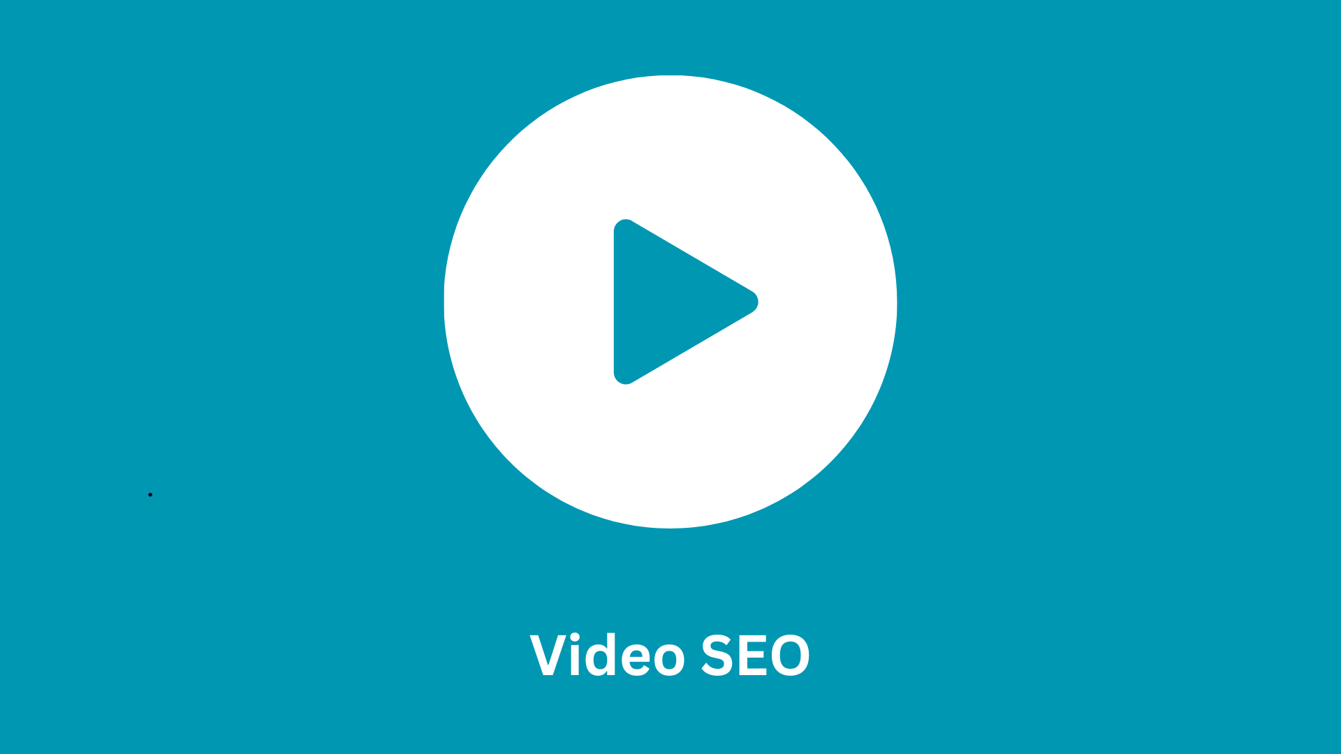 Video SEO: Ranking Videos on Search Engines