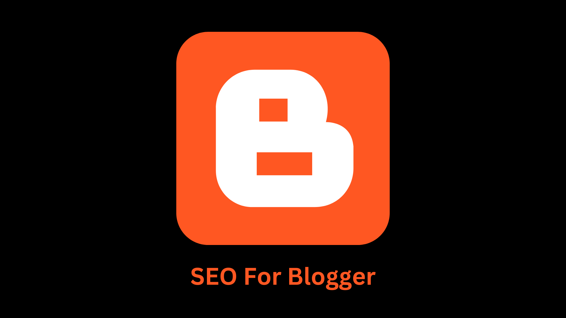 SEO for Bloggers: Increasing Blog Traffic