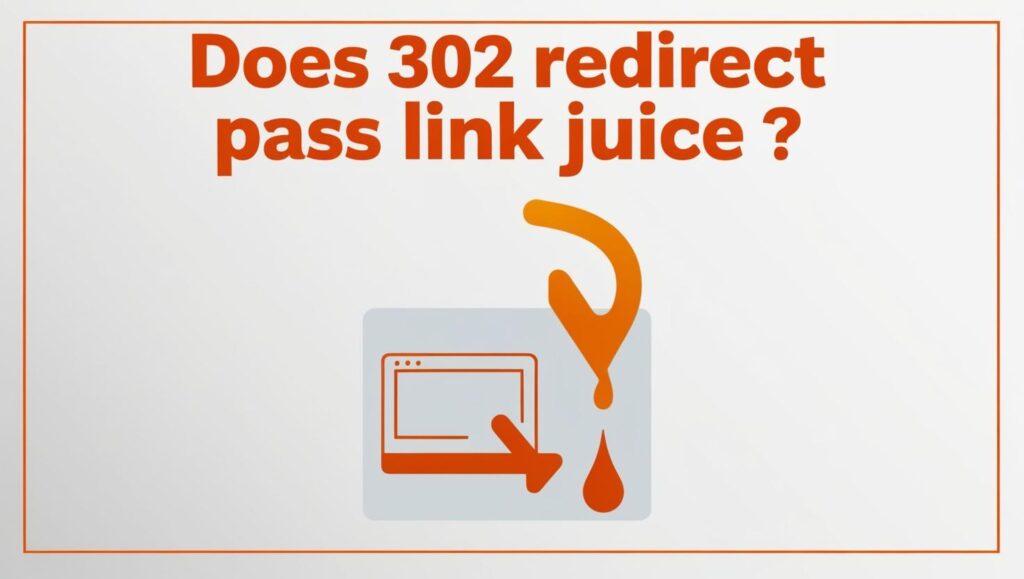 Does 302 Redirect Pass Link Juice?