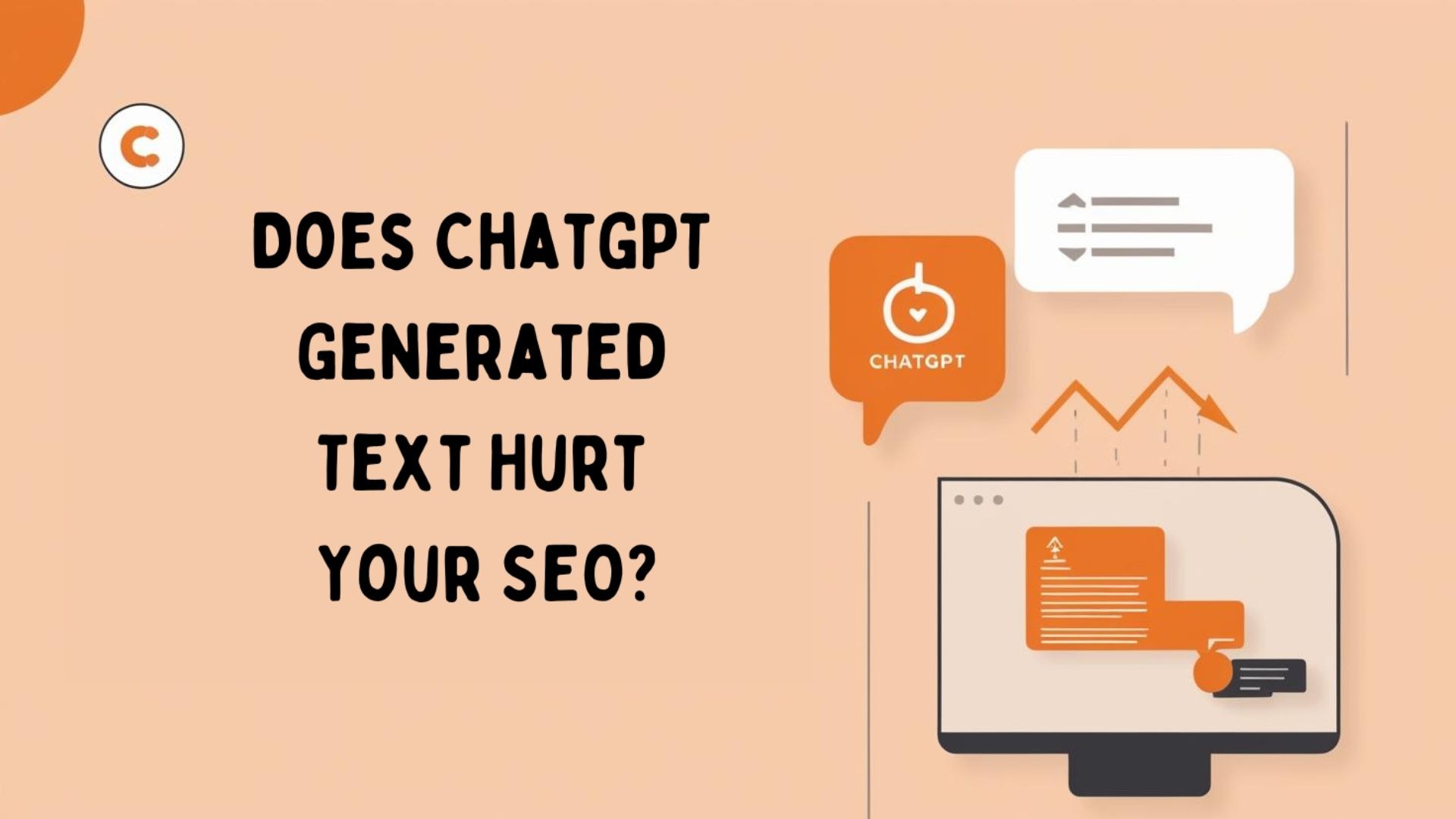 Does ChatGPT Generated Text Hurt Your SEO