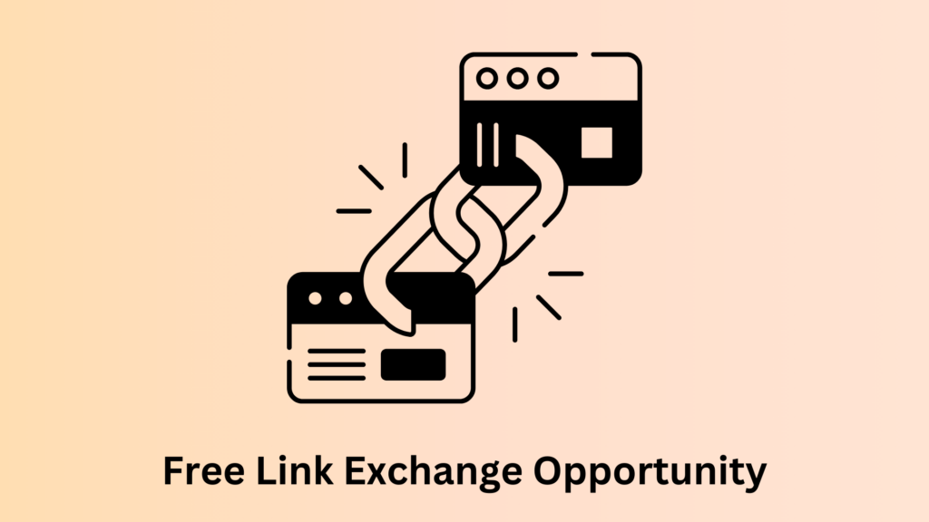 Free Link Exchange Opportunity