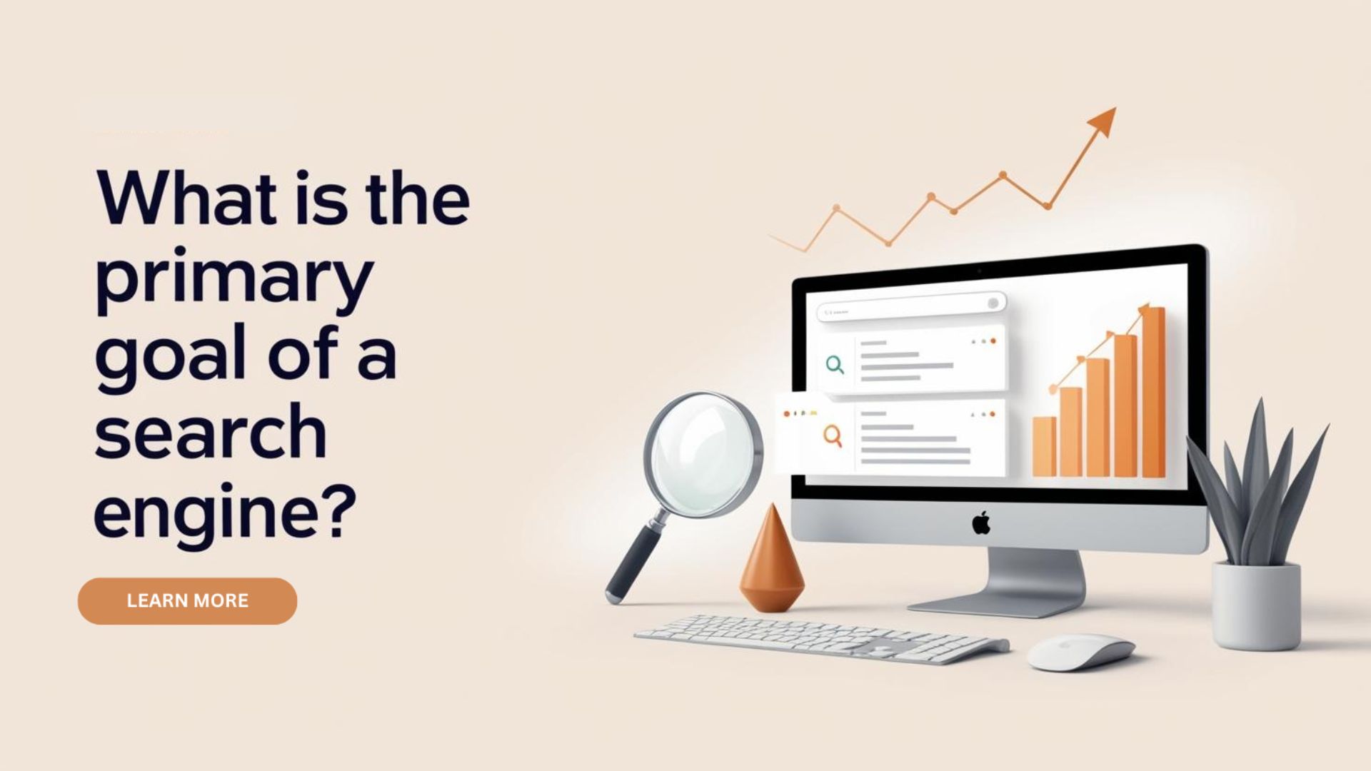 What Is the Primary Goal of a Search Engine