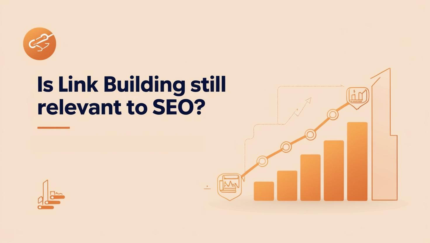 is link building still relevant to seo