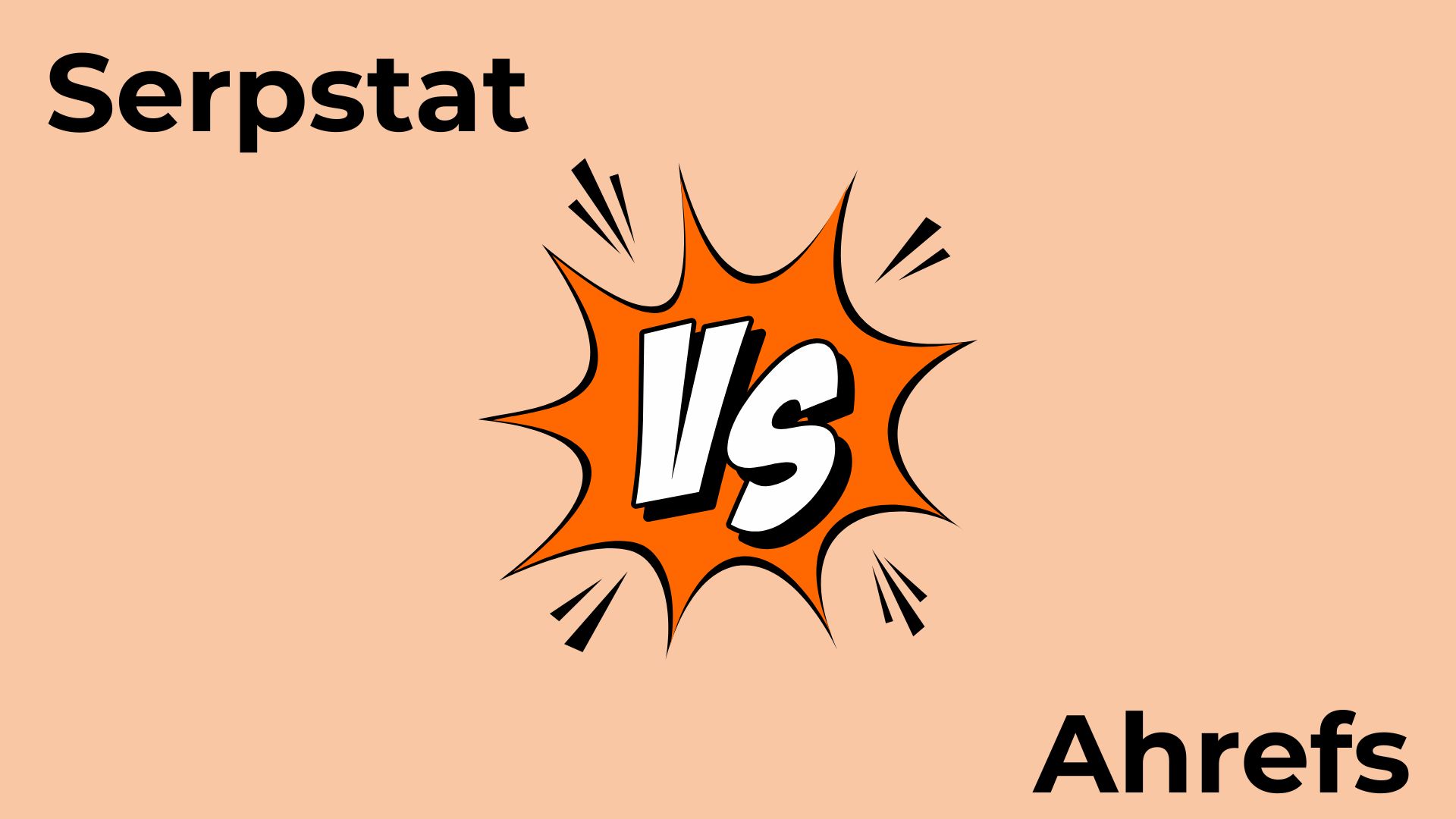 serpstat vs ahrefs