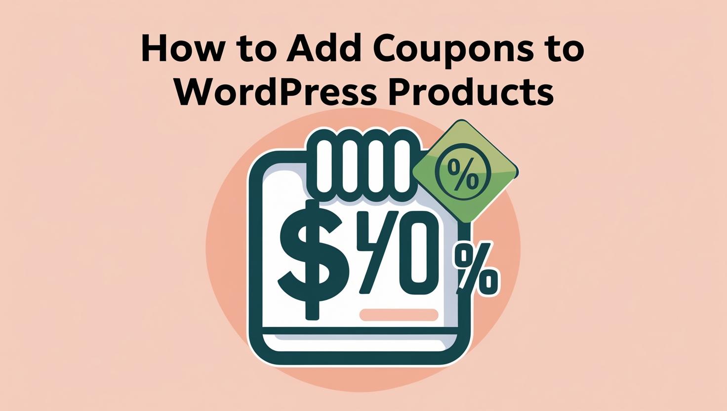 How to add coupons to WordPress products?