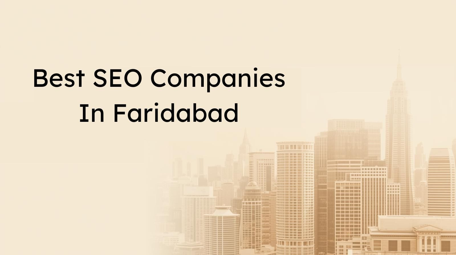 Best SEO Companies In Faridabad