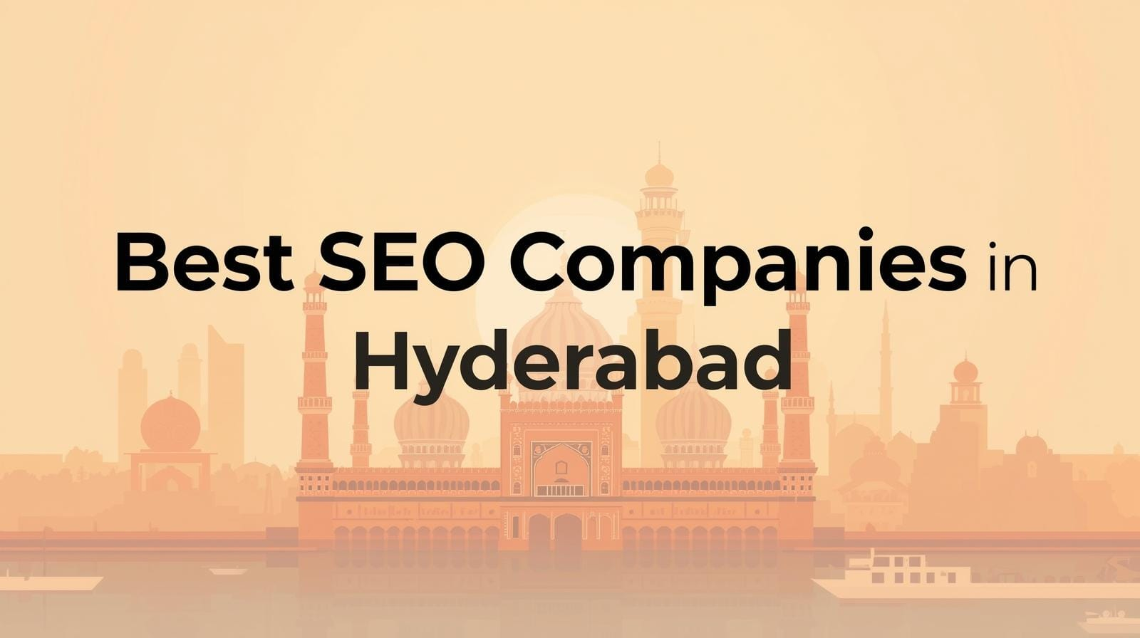 Best SEO Companies In Hyderabad