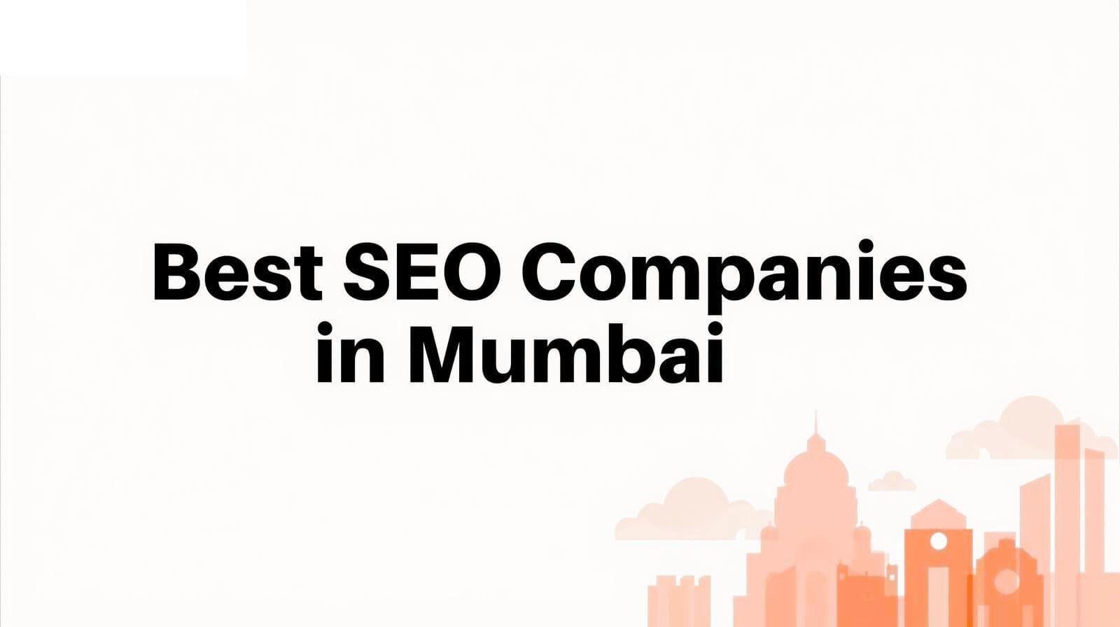 Best SEO Companies in Mumbai