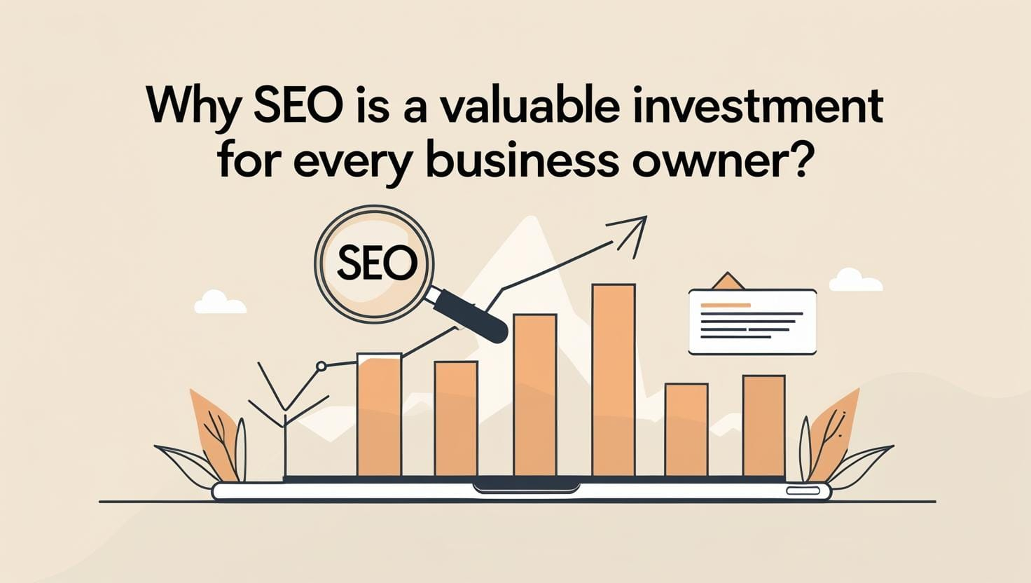 Why SEO Is a Valuable Investment for Every Business Owner