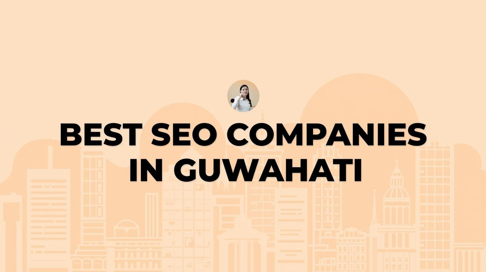 best seo companies in Guwahati