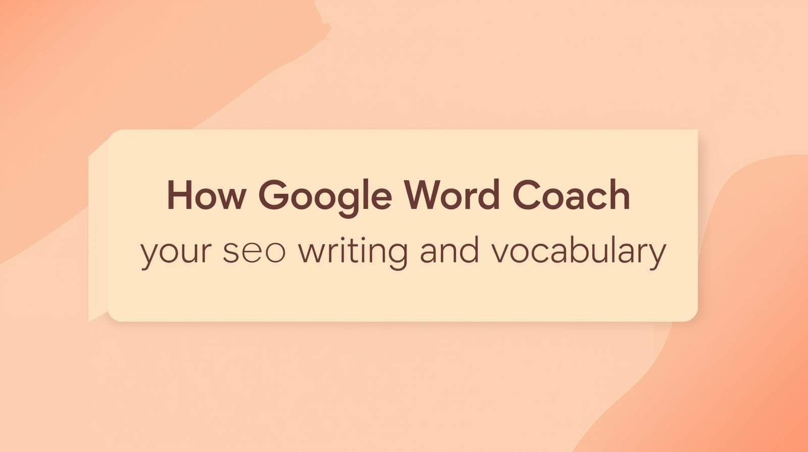 Google Word Coach