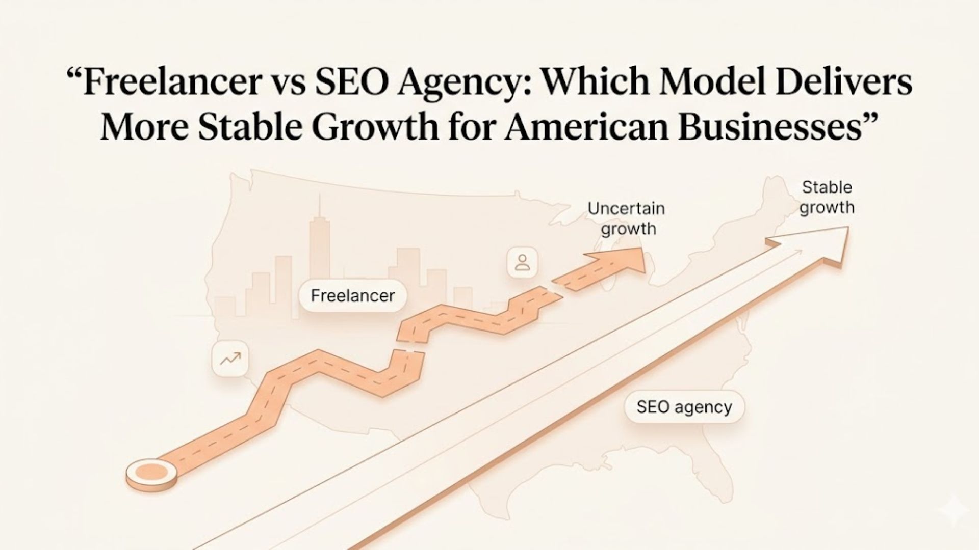 Freelancer vs SEO Agency Which Model Delivers More Stable Growth for American Businesses